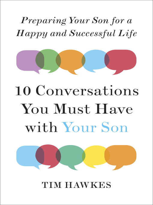 Title details for Ten Conversations You Must Have with Your Son by Tim Hawkes - Available